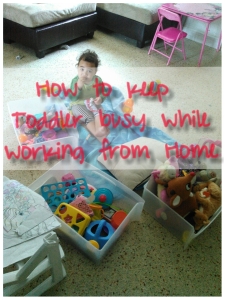 How to keep toddler busy while working from home